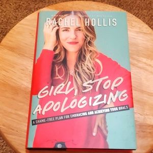 Girl Stop Apologizing, hardcover